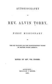 Autobiography of Rev. Alvin Torry by Alvin Torry
