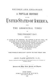 Cover of: A popular history of the United States of America: from the aboriginal times to the present day... 1886...