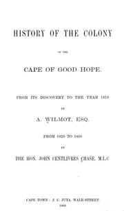 Cover of: History of the colony of the Cape of Good Hope: From its discovery to the year 1819