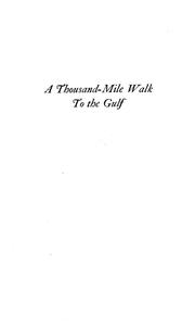 Cover of: A thousand-mile walk to the Gulf by John Muir