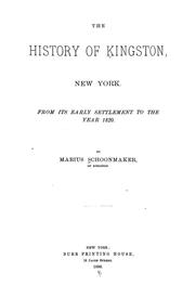 Cover of: The history of Kingston, New York: from its early settlement to the year 1820