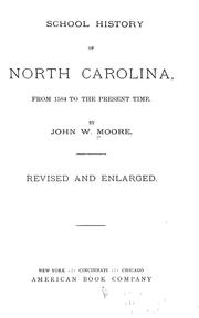 Cover of: School history of North Carolina by Moore, John W.