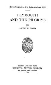 Cover of: Plymouth and the Pilgrims by Arthur Lord