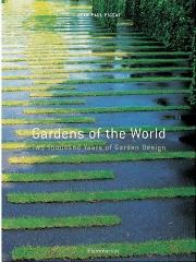 Cover of: Gardens of the world: two thousand years of garden design