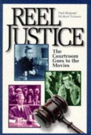 Cover of: Reel justice | Paul Bergman