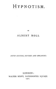 Cover of: Hypnotism by Albert Moll