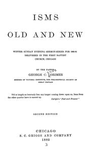 Cover of: Isms old and new: winter Sunday evening sermon-series for 1880-81 delivered in the First Baptist Church, Chicago
