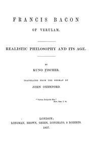 Cover of: Francis Bacon of Verulam: Realistic philosophy and its age.