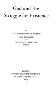 Cover of: God and the struggle for existence by Charles Frederick D'Arcy, Lily Dougall, Burnett Hillman Streeter, Charles Frederick D'Arcy