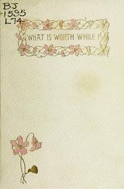 Cover of: What is worth while?