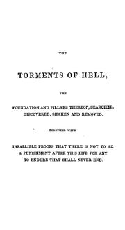Cover of: The Doctrine of eternal hell torments overthrown: in three parts