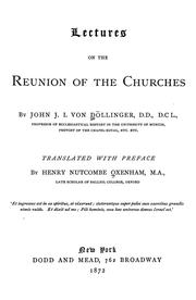 Cover of: Lectures on the reunion of the churches by Johann Joseph Ignaz von Döllinger