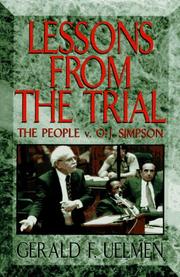 Cover of: Lessons from the trial by Gerald F. Uelmen