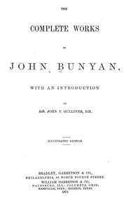 Cover of: The complete works of John Bunyan