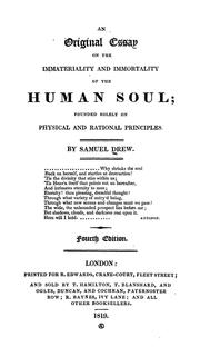 Cover of: An original essay on the immateriality & immortality of the human soul, founded solely on physical and rational principles
