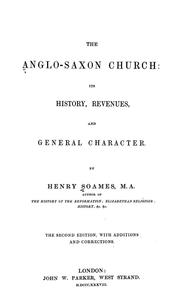 Cover of: The Anglo-Saxon church: its history, revenues, and general character