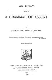 Cover of: An essay in aid of a grammar of assent by John Henry Newman