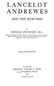 Cover of: Lancelot Andrewes and the reaction | Macleane, Douglas
