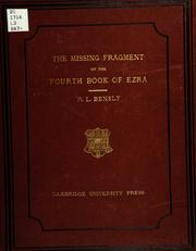 Cover of: The missing fragment of the Latin translation of the Fourth Book of Ezra: discovered, and edited with an introduction and notes. Edited for the Syndics of the University Press