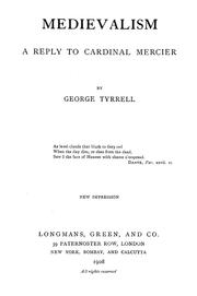 Cover of: Medievalism: a reply to Cardinal Mercier