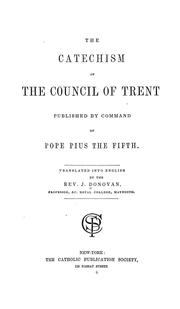 Cover of: The catechism of the Council of Trent