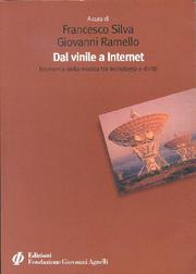 Cover of: Dal vinile a Internet: economia della musica tra tecnologia e diritti
