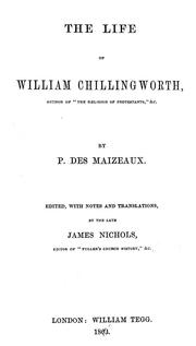 Cover of: The life of William Chillingworth: author of "The religion of Protestants," etc.