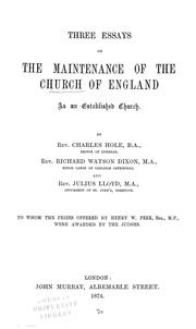 Cover of: Three essays on the maintenance of the Church of England as an established church
