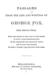 Passages from the life and writings of George Fox by George Fox