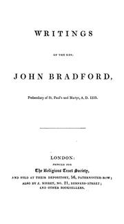 Cover of: Writings of the Rev. John Bradford ...