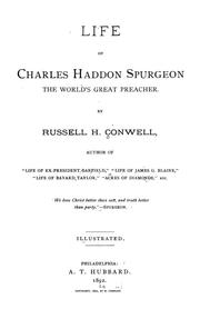 Cover of: Life of Charles Haddon Spurgeon: the world's great preacher