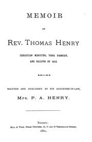 Cover of: Memoir of Rev. Thomas Henry by Henry, P. A. Mrs.