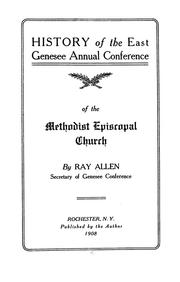 Cover of: History of the East Genesee Annual Conference by Allen, Ray.