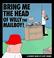 Cover of: Bring me the head of Willy the mailboy!