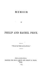 Cover of: Memoir of Philip and Rachel Price by Eli K. Price