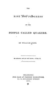Cover of: The rise and progress of the people called Quakers