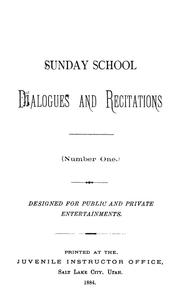 Cover of: Sunday school dialogues and recitations by Deseret Sunday School Union.