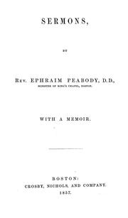Cover of: Sermons by Ephraim Peabody