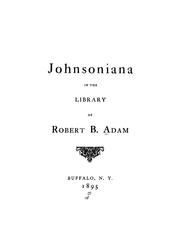 Cover of: Johnsoniana in the library of Robert B. Adam | R. B. Adam