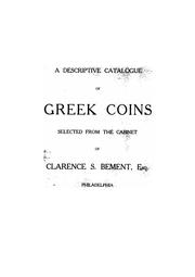 Cover of: Descriptive catalogue of Greek coins ... by C. S. Bement