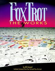 Cover of: FoxTrot the Works by Bill Amend