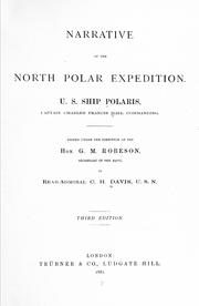 Cover of: Narrative of the North Polar Expedition: U.S. Ship Polaris, Captain Charles Francis Hall commanding