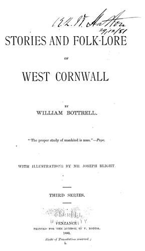 Stories and folk-lore of West Cornwall by William Bottrell