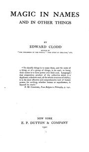 Magic in names and in other things by Edward Clodd