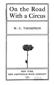 Cover of: On the road with a circus | William Carter Thompson