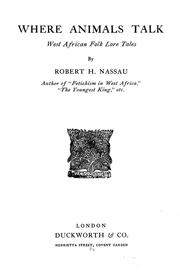 Cover of: Where animals talk by Nassau, Robert Hamill