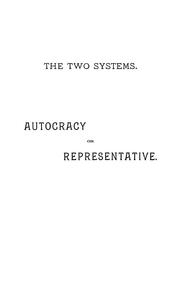 Cover of: The two systems: Autocracy or representative