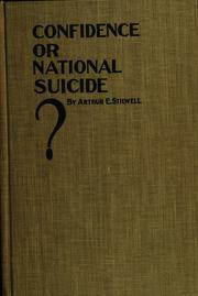 Cover of: Confidence, or national suicide?