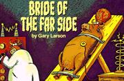 Cover of: BRIDE OF THE FAR SIDE