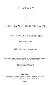 Cover of: History of the Bank of England, its times and traditions, from 1694 to 1844